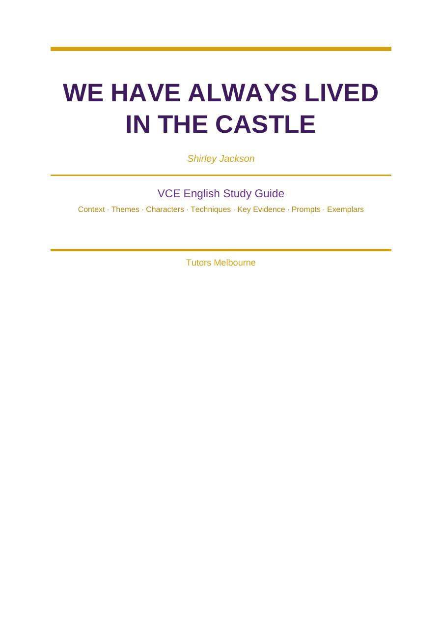 We Have Always Lived in the Castle VCE study guide — page 1